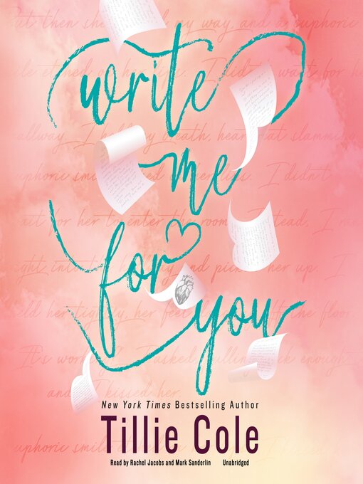 Title details for Write Me for You by Tillie Cole - Available
